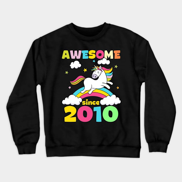 Cute Awesome Unicorn Since 2010 Funny Gift Crewneck Sweatshirt by saugiohoc994